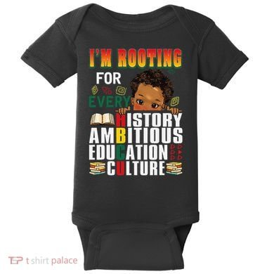 Im Rooting For Every HBCU Black History Month African Baby Bodysuit