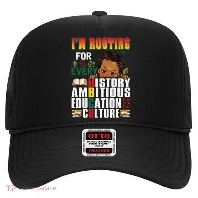 Im Rooting For Every HBCU Black History Month African Hat