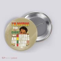 Im Rooting For Every HBCU Black History Month African Button thumb 0