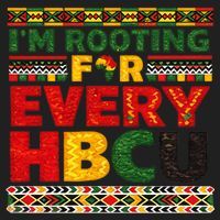 I'm Rooting For Every HBCU Women's Sweatshirt thumb 2