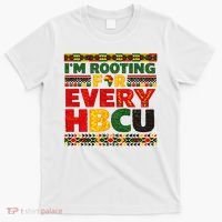 I'm Rooting For Every HBCU T-Shirt thumb 0