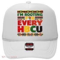 I'm Rooting For Every HBCU Hat thumb 0