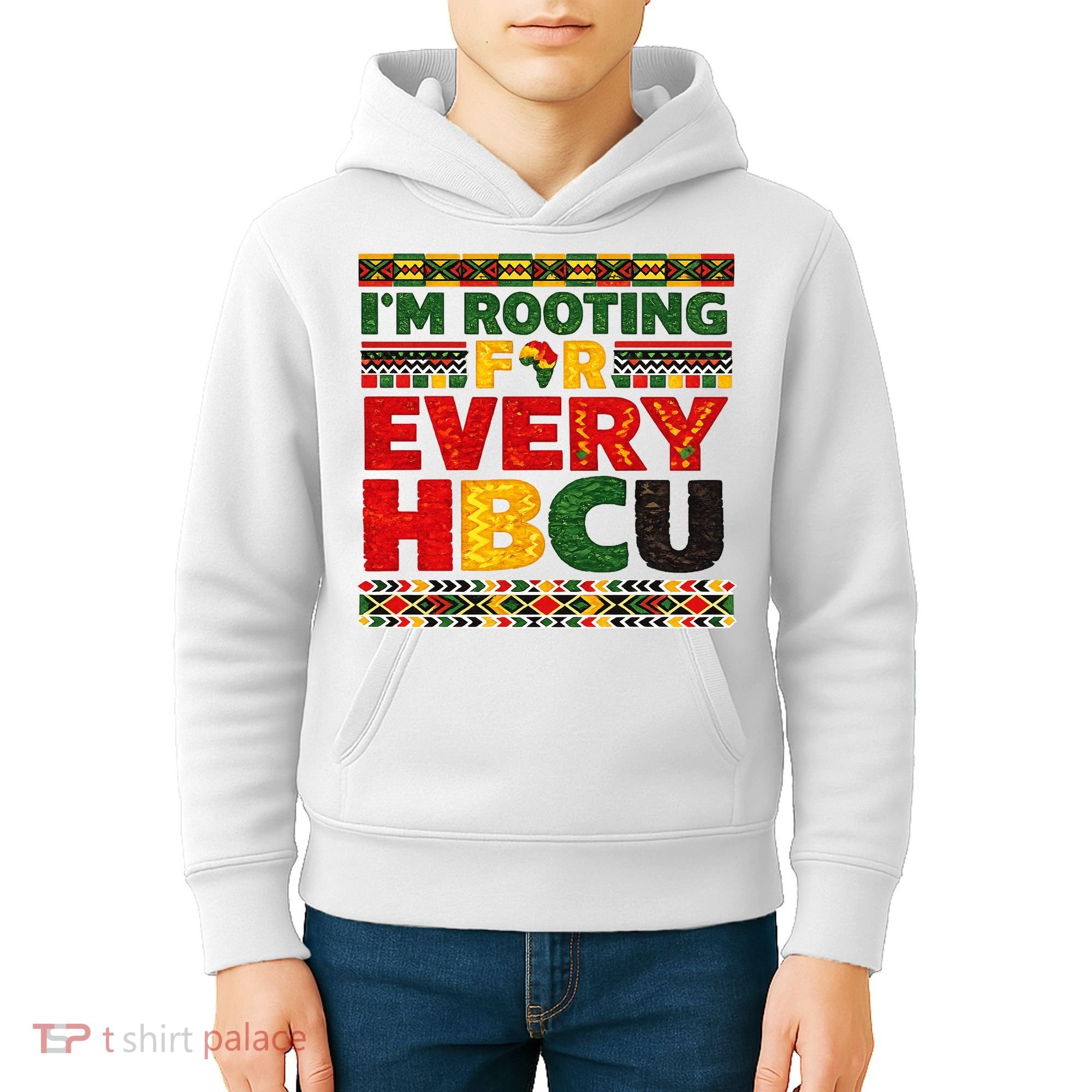 I'm Rooting For Every HBCU Kids Hoodie