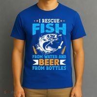 I Rescue Fish From Water And Beer From Bottles Fisherman T-Shirt thumb 3