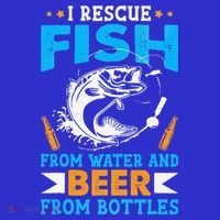 I Rescue Fish From Water And Beer From Bottles Fisherman Mousepad thumb 1