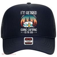 I'm Retired Going Camping Is My Job Funny Retirement Camper Hat thumb 0