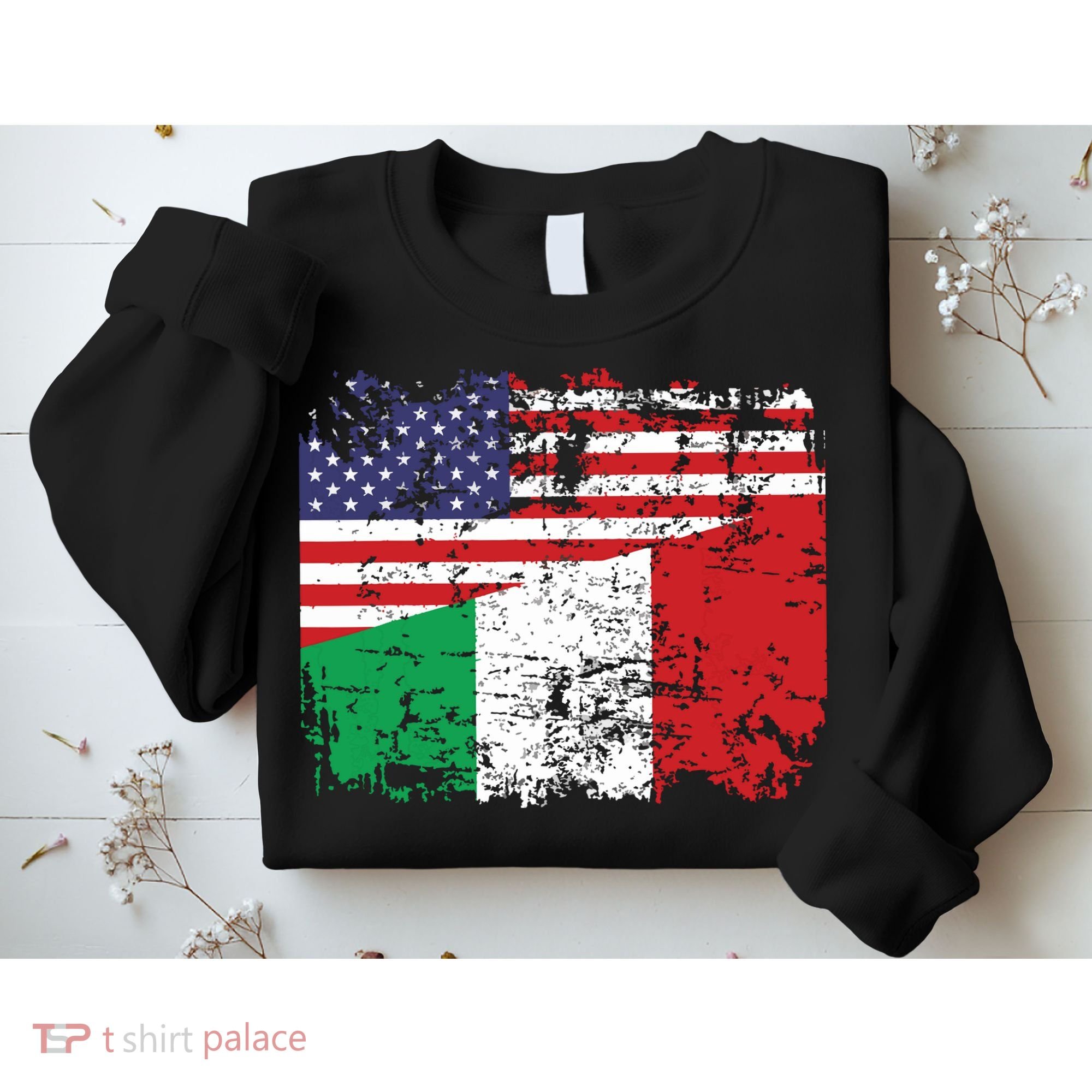 ITALIAN ROOTS Half American Flag USA ITALY FLAG Sweatshirt