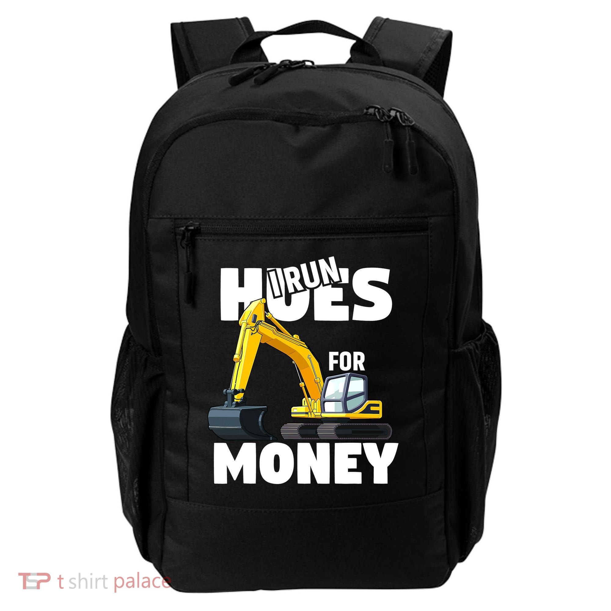 I Run Hoes For Money Funny Construction Worker Humor Backpack