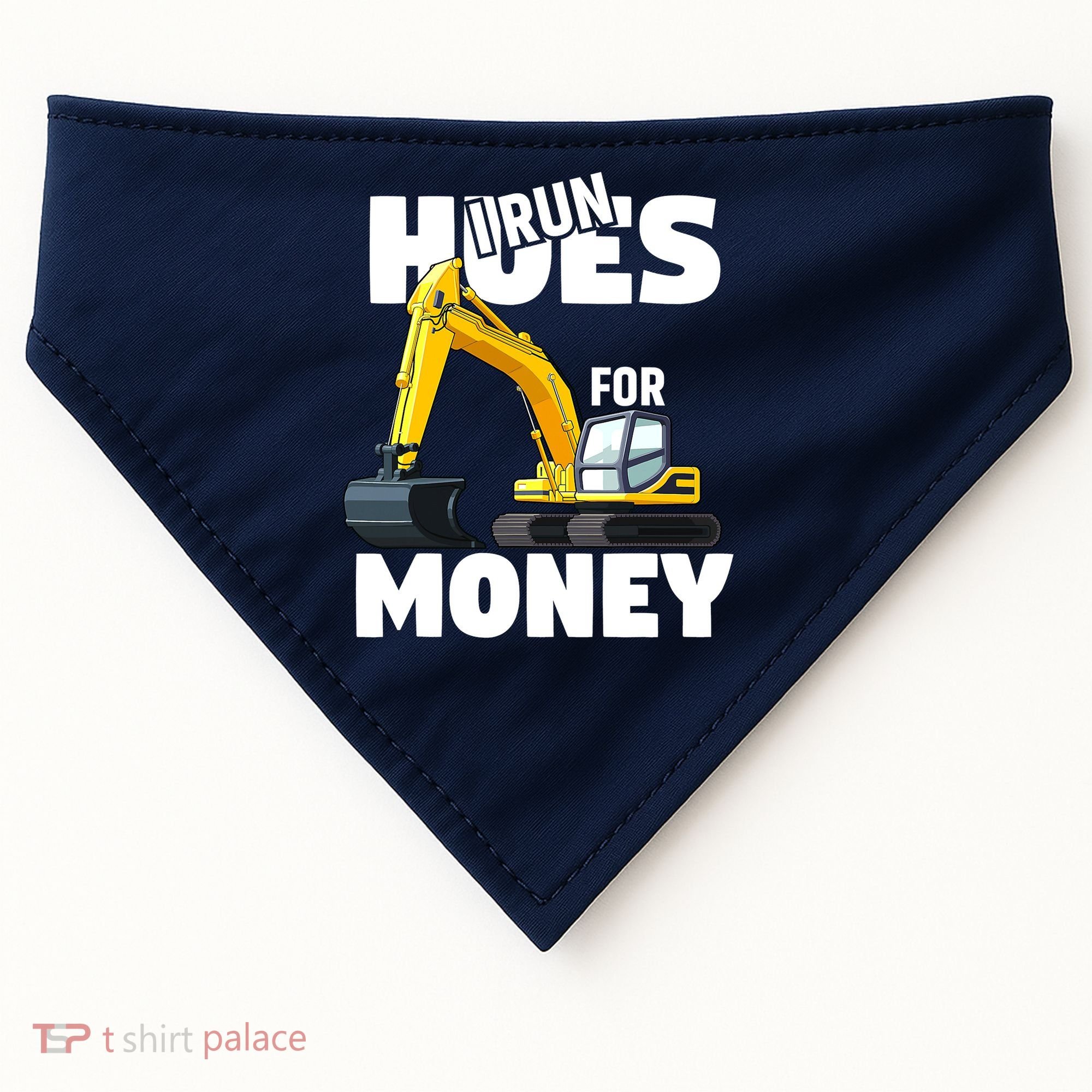I Run Hoes For Money Funny Construction Worker Humor USA-Made Doggie Bandana
