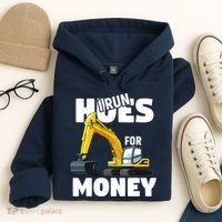 I Run Hoes For Money Funny Construction Worker Humor Hoodie thumb 4
