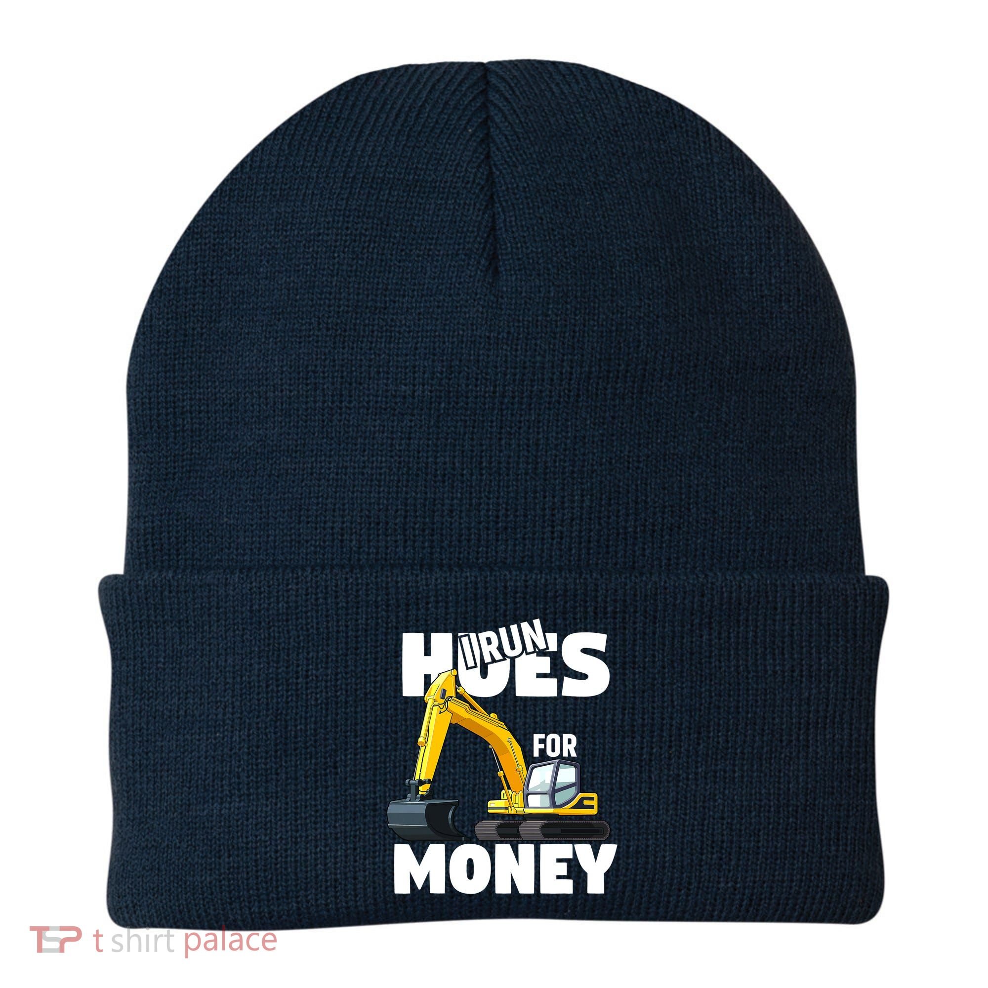 I Run Hoes For Money Funny Construction Worker Humor Beanie