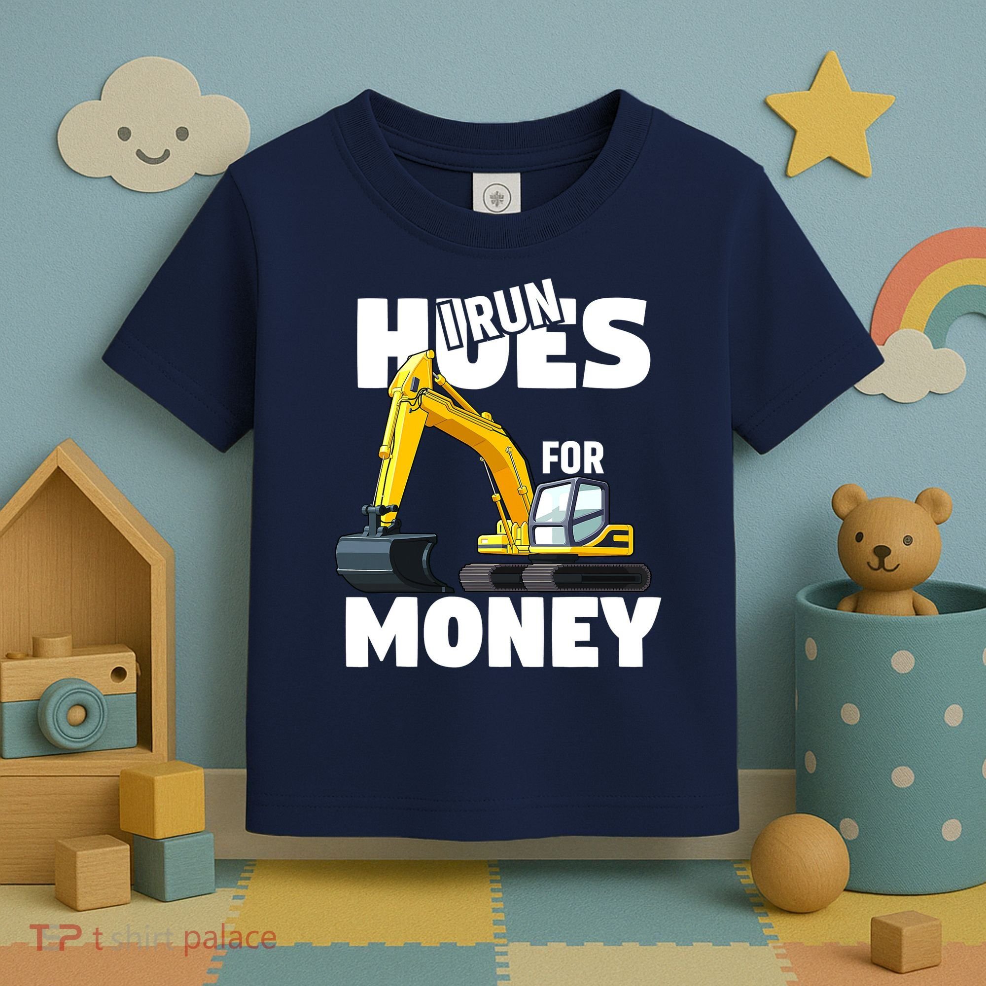 I Run Hoes For Money Funny Construction Worker Humor Toddler T-Shirt