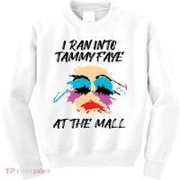 I Ran Into Tammy Faye Bakker At The Mall Kids Sweatshirt thumb 0
