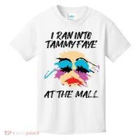 I Ran Into Tammy Faye Bakker At The Mall Kids T-Shirt thumb 0