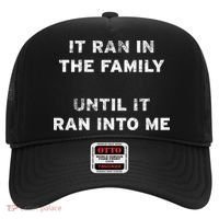 It Ran In The Family Until It Ran Into Me Cancer Survivor Gift Hat thumb 0