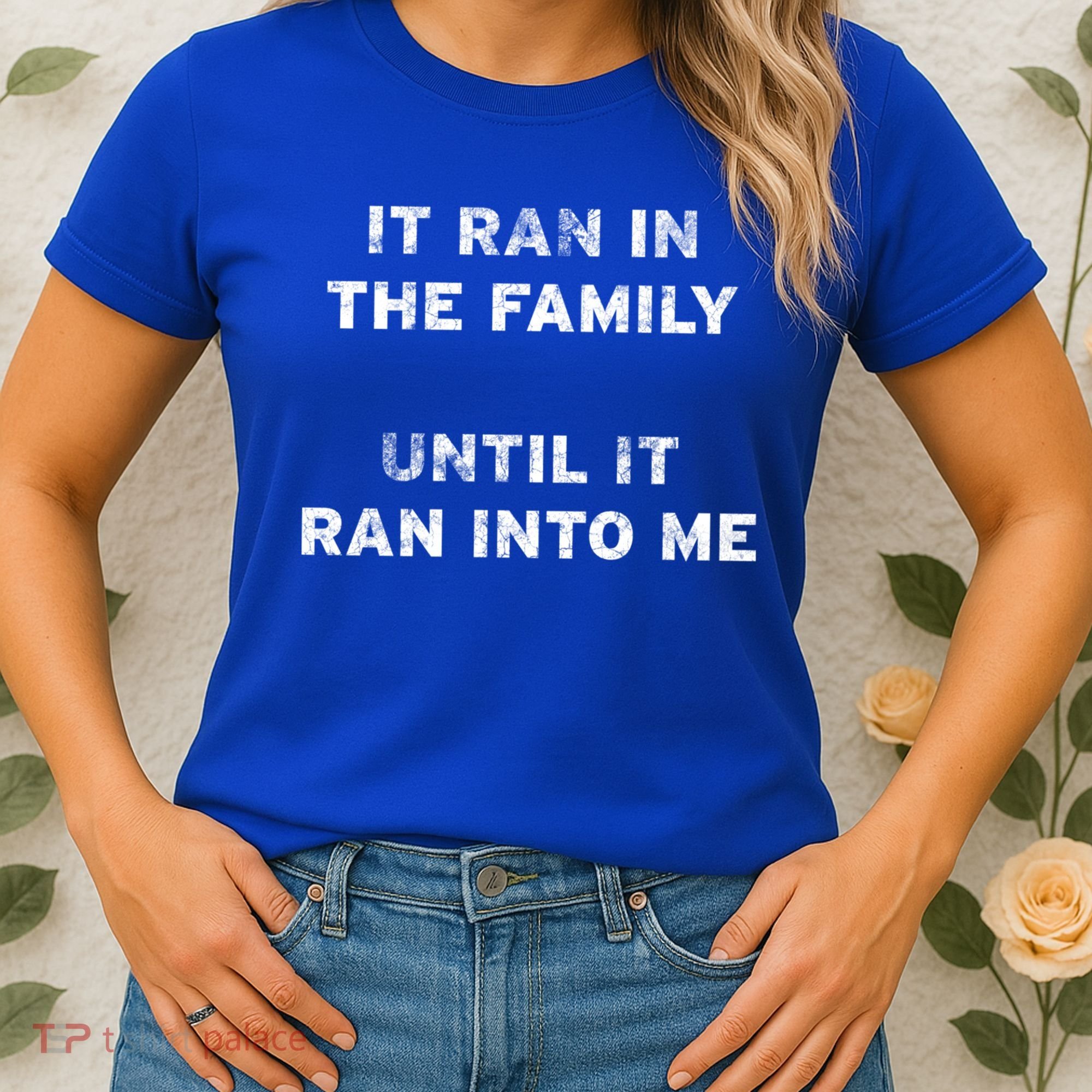 It Ran In The Family Until It Ran Into Me Cancer Survivor Gift Women's T-Shirt