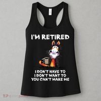 Im Retired I Dont Have To I Dont Want To Horse Women's Tank Top thumb 3