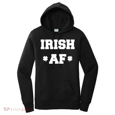 Irish AF St Patrick's Day Clover Women's Hoodie