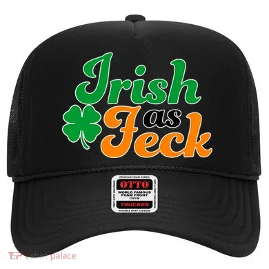 Irish as Feck Funny St. Patrick's Day Hat