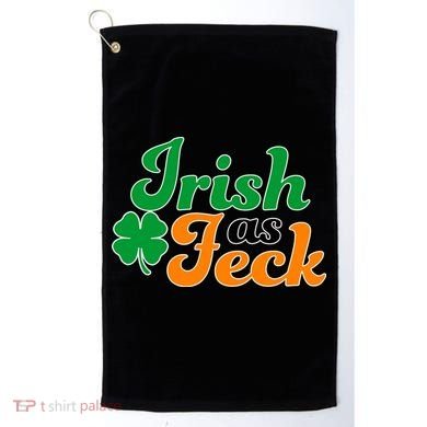 Irish as Feck Funny St. Patrick's Day Golf Towel