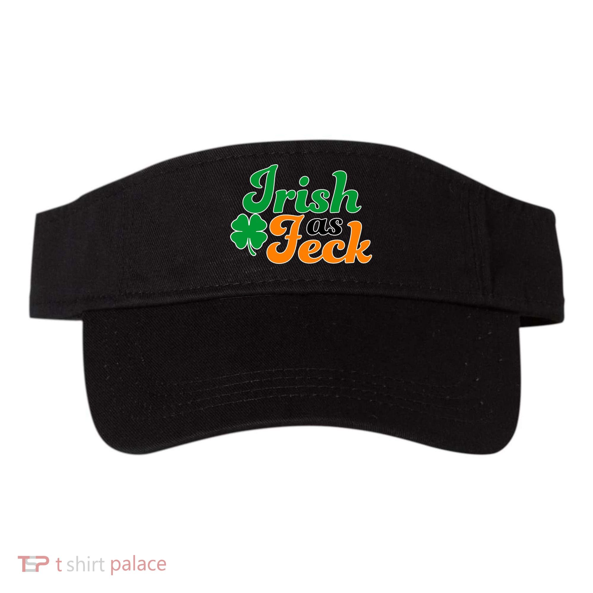 Irish as Feck Funny St. Patrick's Day Visor
