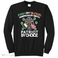 Irish By Blood American By Birth Patriotic By Choice Sweatshirt thumb 0