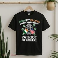 Irish By Blood American By Birth Patriotic By Choice T-Shirt thumb 2