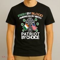 Irish By Blood American By Birth Patriotic By Choice T-Shirt thumb 3