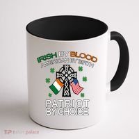 Irish By Blood American By Birth Patriotic By Choice Coffee Mug thumb 1
