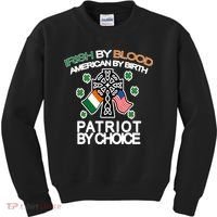 Irish By Blood American By Birth Patriotic By Choice Kids Sweatshirt thumb 0