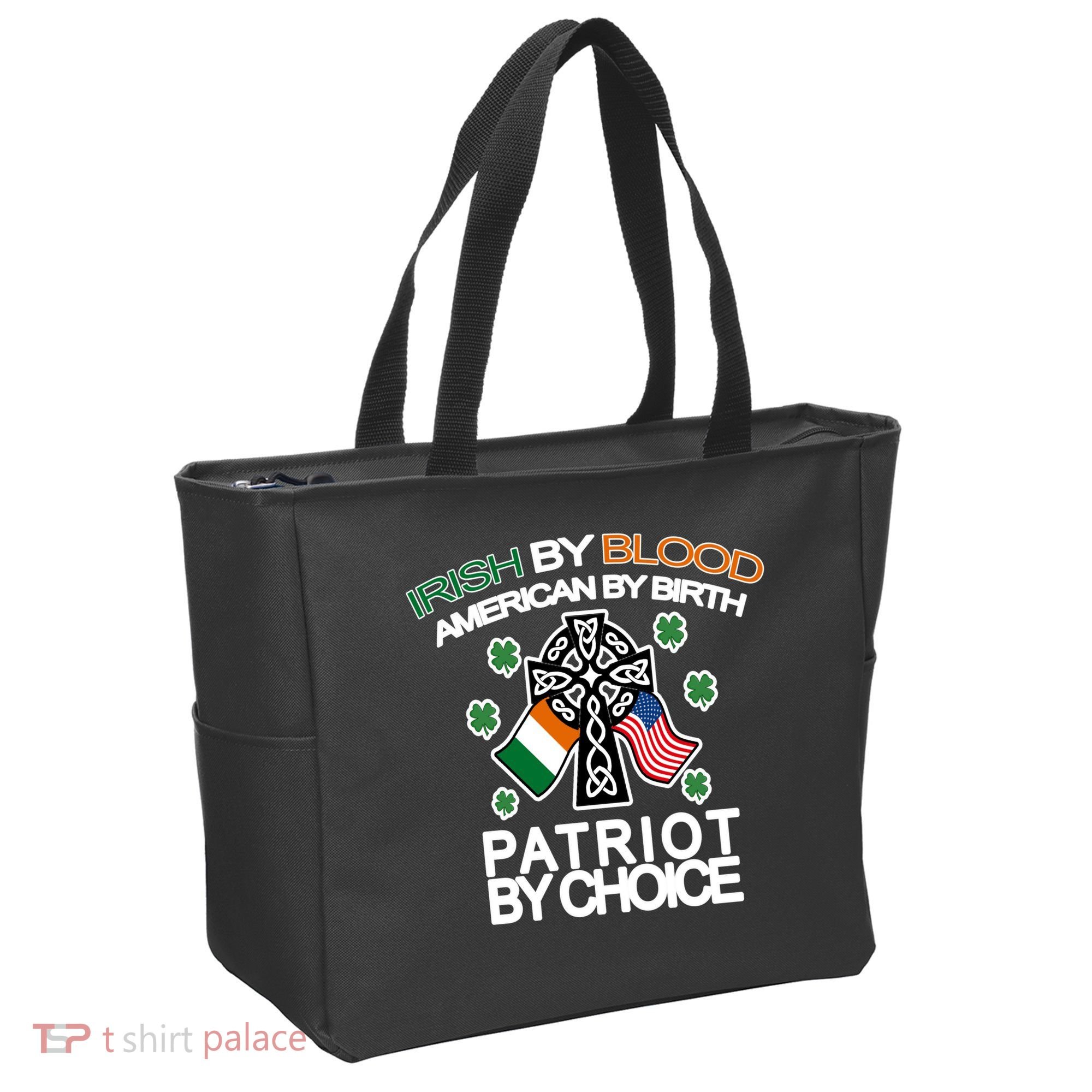 Irish By Blood American By Birth Patriotic By Choice Tote Bag