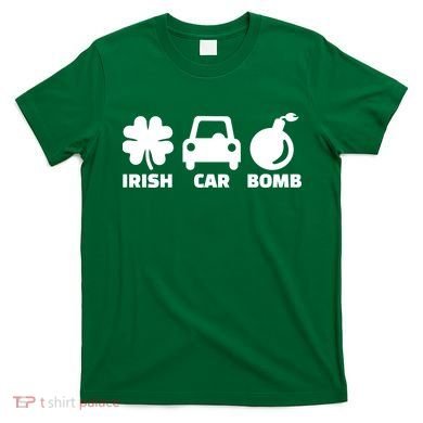 Irish Car Bomb T-Shirt