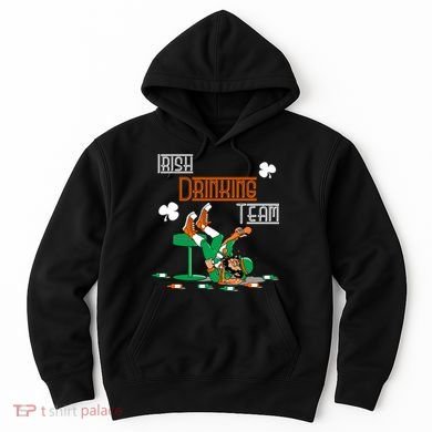 Irish Drinking Team Hoodie