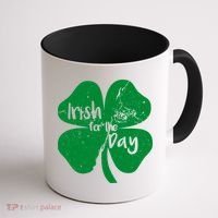 Irish For The Day Coffee Mug thumb 1