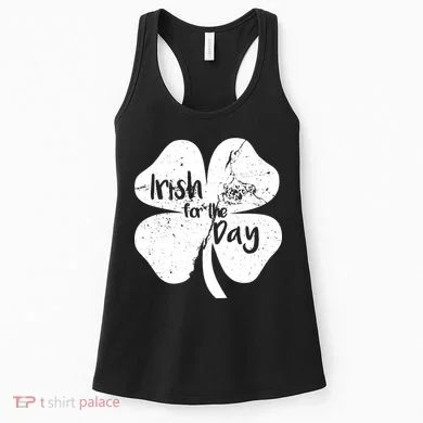 Irish For The Day Women's Tank Top