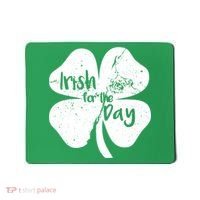 Irish For The Day Mousepad thumb 0