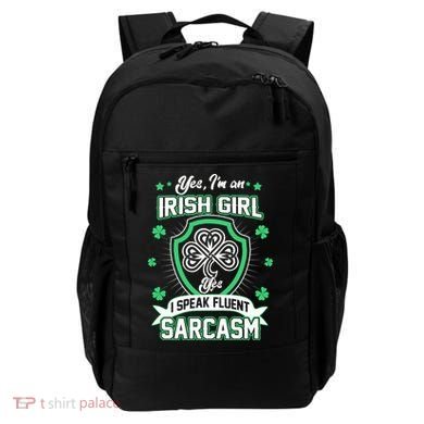 Irish Girl I Speak Fluent Sarcasm Backpack