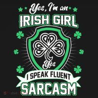 Irish Girl I Speak Fluent Sarcasm Mousepad thumb 1