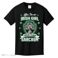 Irish Girl I Speak Fluent Sarcasm Kids T-Shirt thumb 0