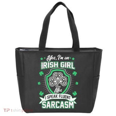 Irish Girl I Speak Fluent Sarcasm Tote Bag