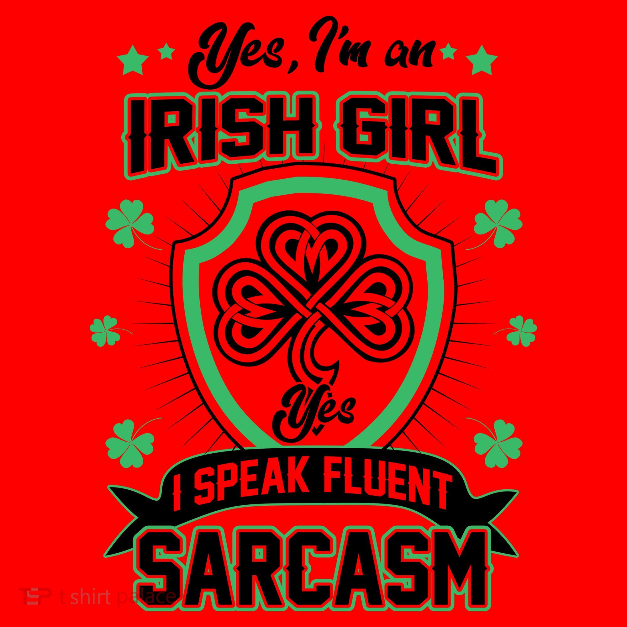 Irish Girl I Speak Fluent Sarcasm Santa Hat