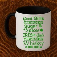 Irish Girls Are Made Of Whiskey On Ice Coffee Mug thumb 2