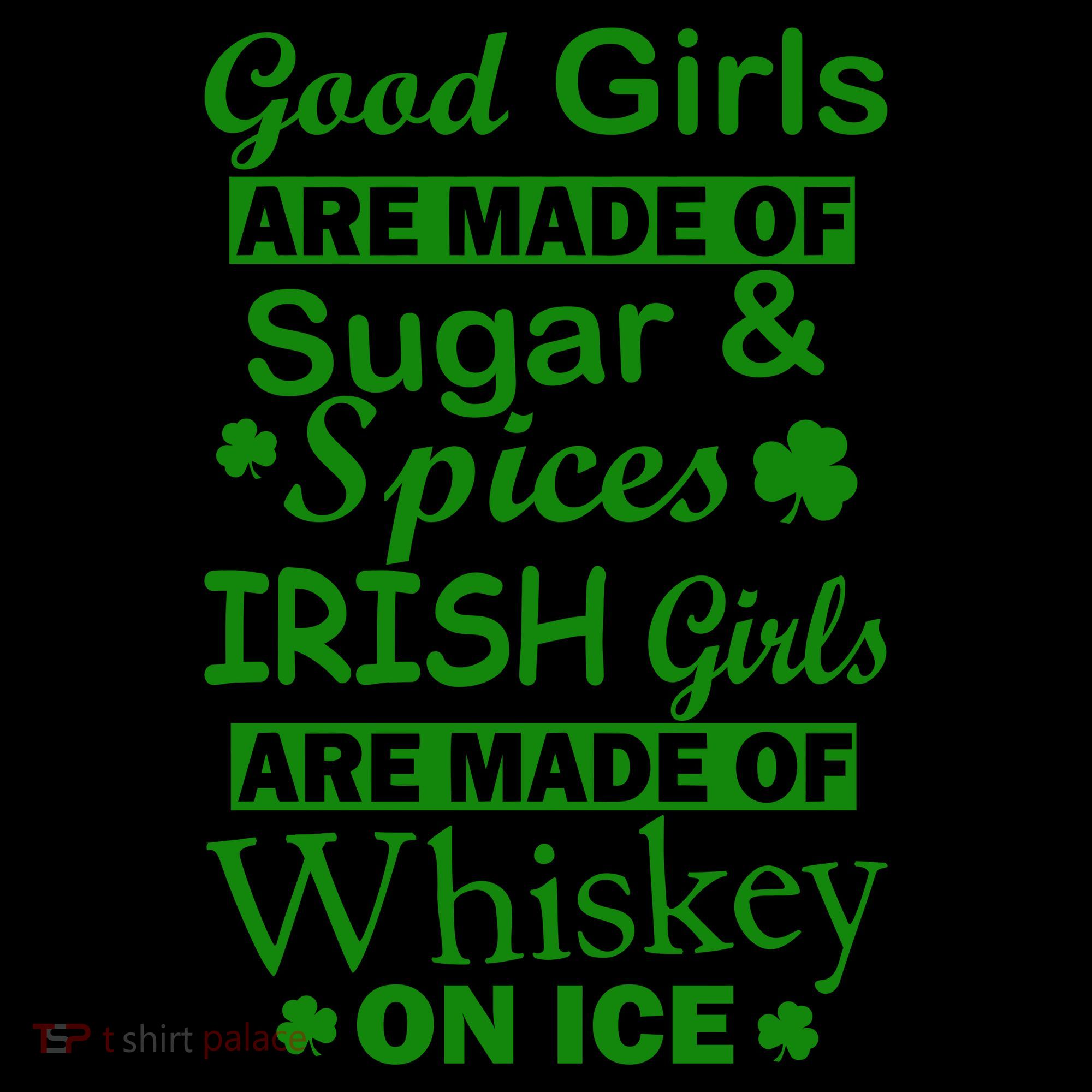Irish Girls Are Made Of Whiskey On Ice Coffee Mug