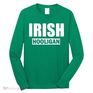 Irish Hooligan Long Sleeve Shirt
