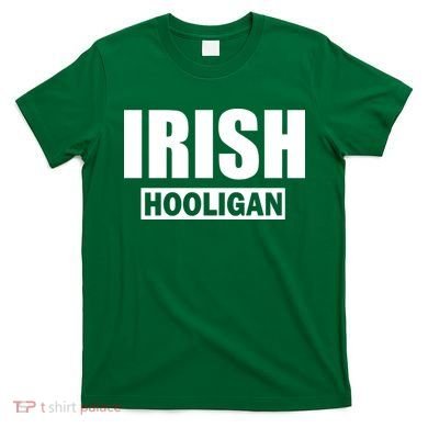 Irish Hooligan T-Shirt