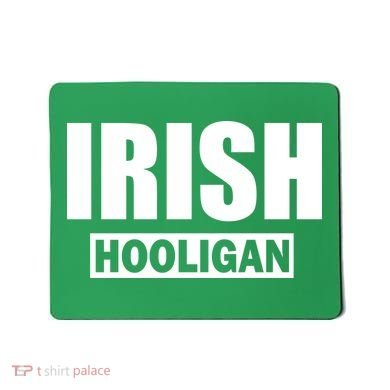 Irish Hooligan Mousepad