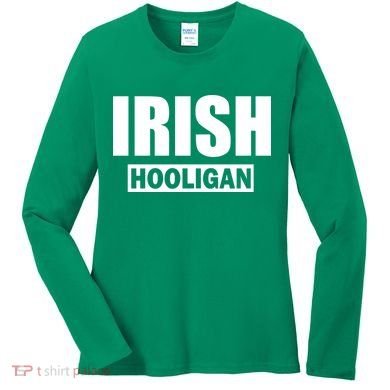 Irish Hooligan Women's Long Sleeve Shirt