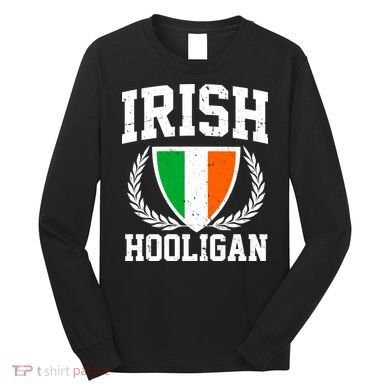 Irish Hooligan Funny St. Paddy's Day Long Sleeve Shirt