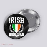 Irish Hooligan Funny St. Paddy's Day Button thumb 0