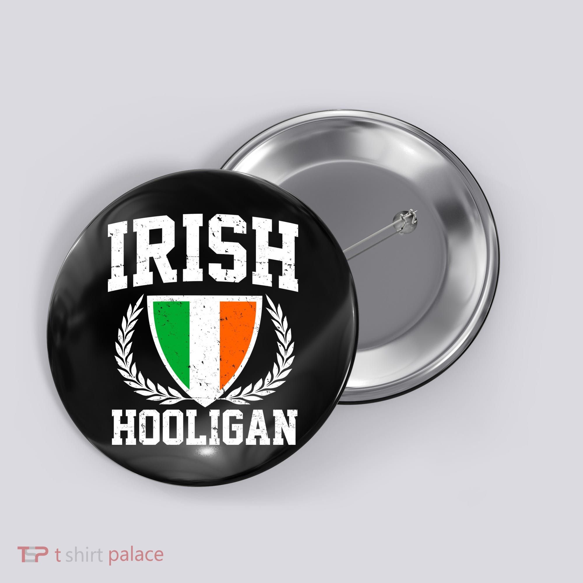 Irish Hooligan Funny St. Paddy's Day Button